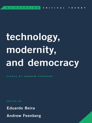 cover image of Technology, Modernity, and Democracy